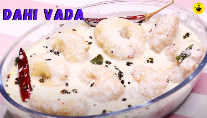 Dahi Vada Recipe